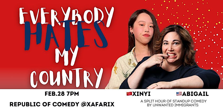 Everybody Hates My Country! ft. Abigail Paul & Xinyi