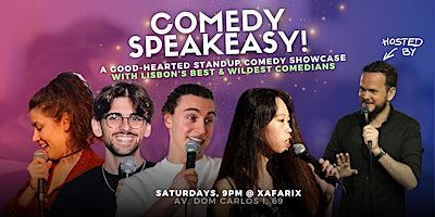 Comedy Speakeasy! FREE standup comedy  @ Xafarix