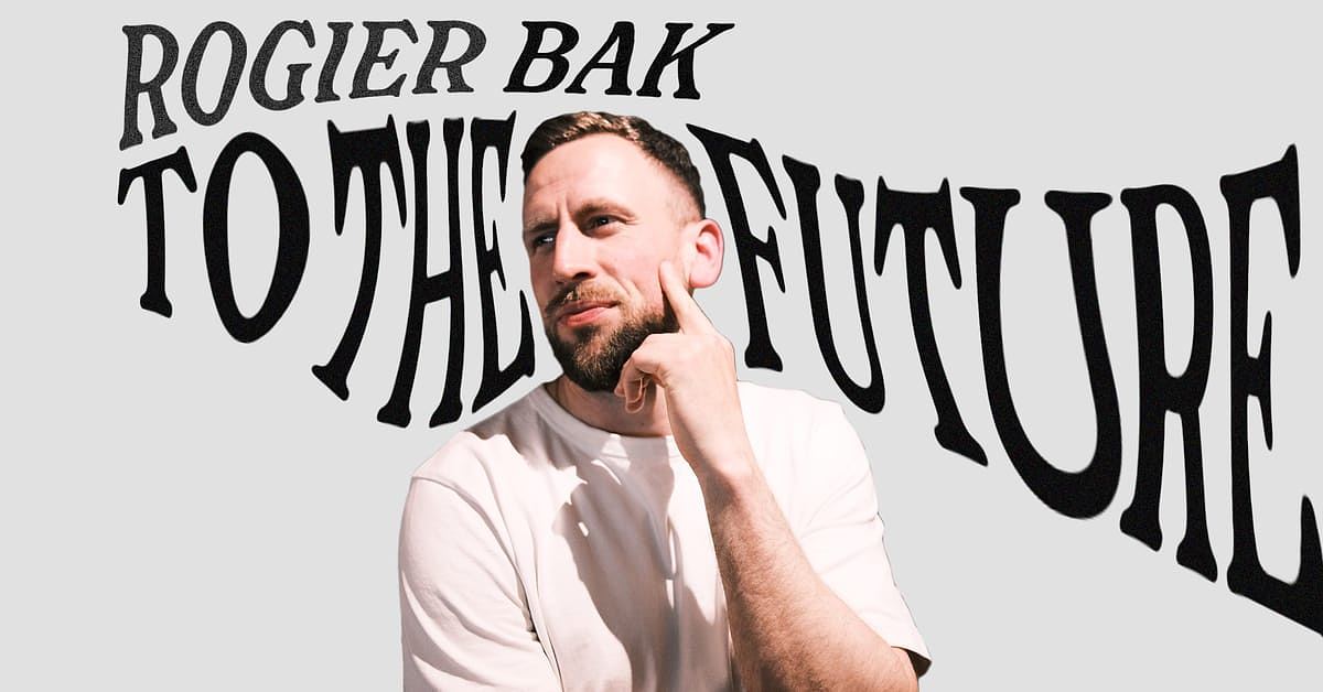 Rogier Bak: Bak to the Future